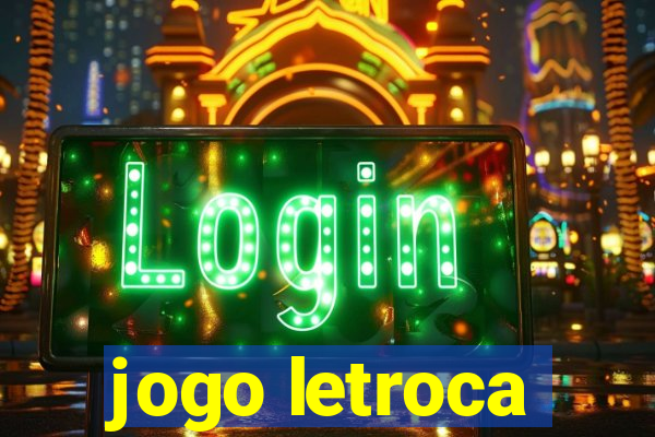 jogo letroca