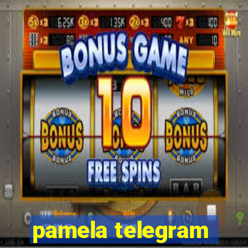 pamela telegram