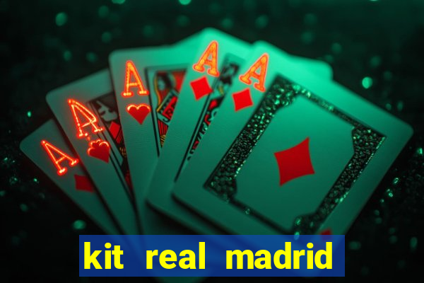 kit real madrid dls 19