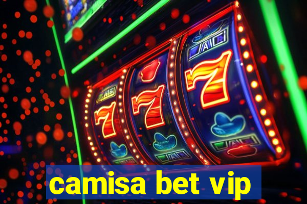 camisa bet vip