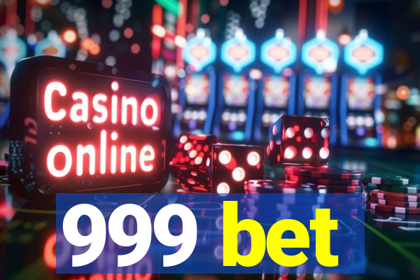 999 bet