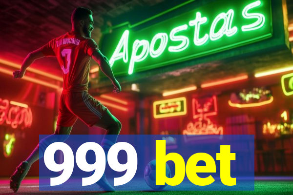 999 bet