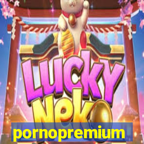 pornopremium