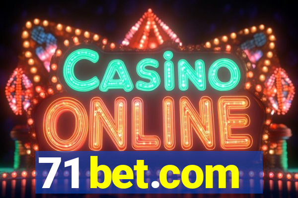 71 bet.com