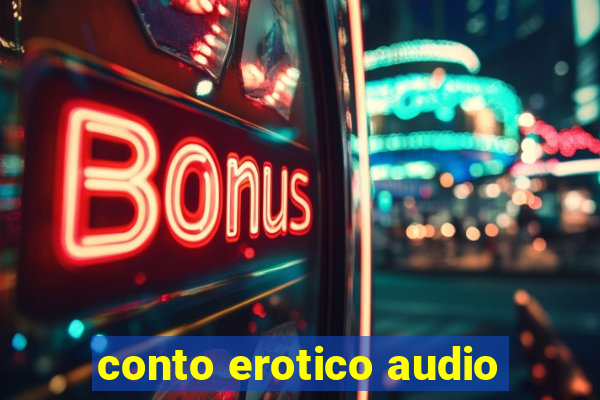 conto erotico audio