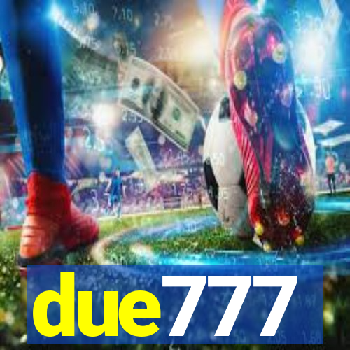 due777