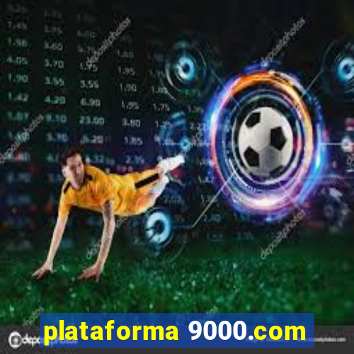 plataforma 9000.com