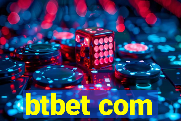 btbet com