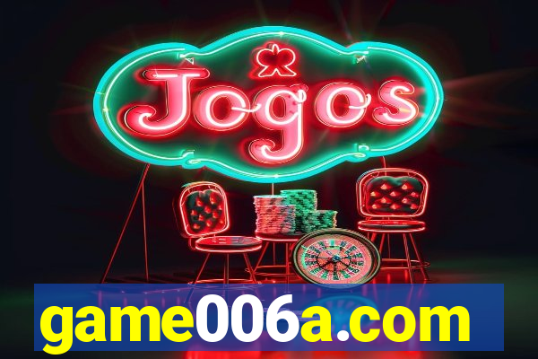 game006a.com