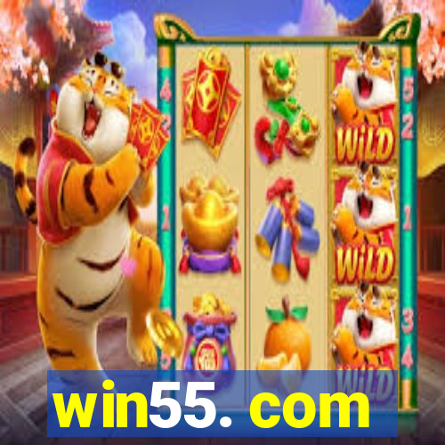 win55. com
