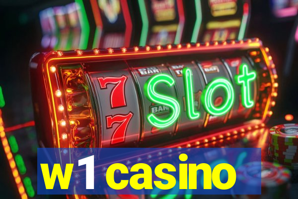 w1 casino