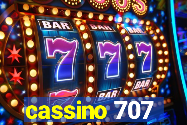 cassino 707