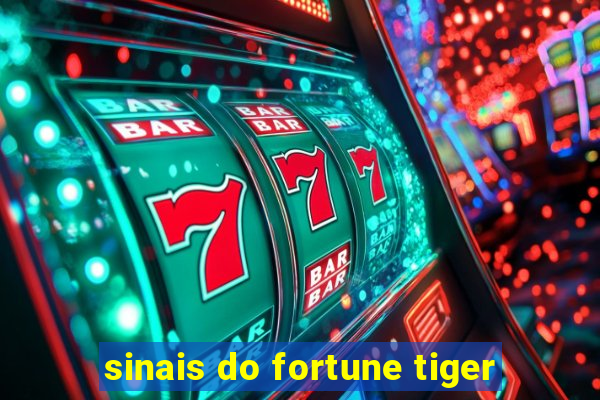 sinais do fortune tiger