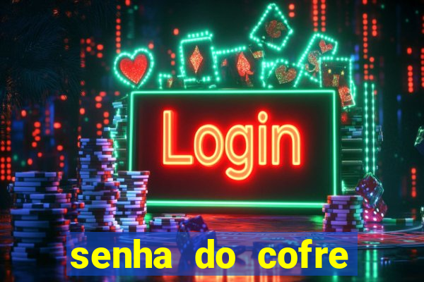 senha do cofre road 96