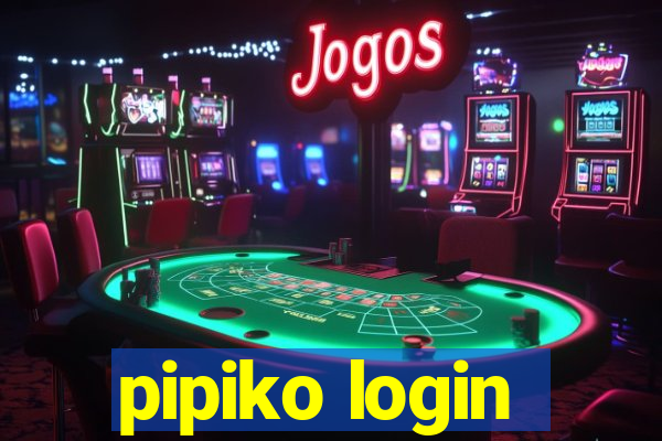 pipiko login