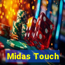 Midas Touch