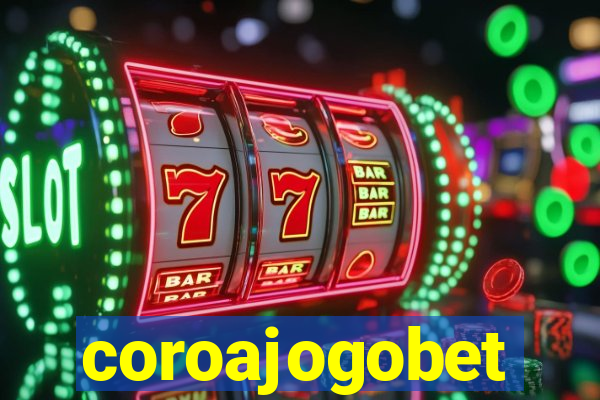 coroajogobet