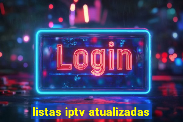 listas iptv atualizadas