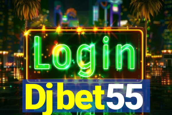Djbet55