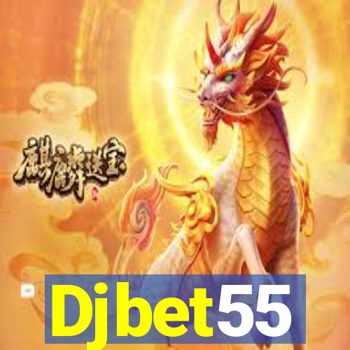 Djbet55