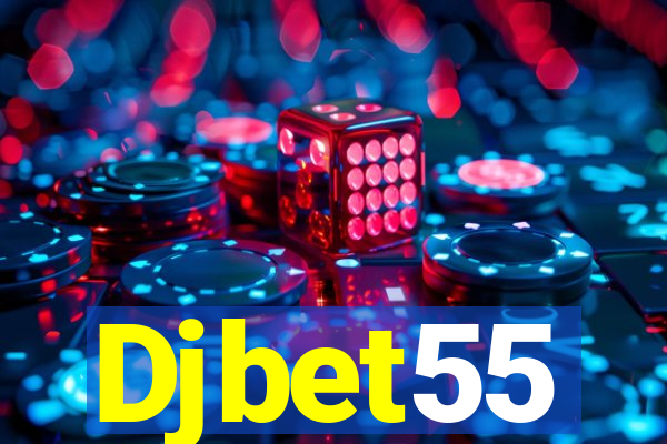 Djbet55