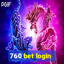 760 bet login