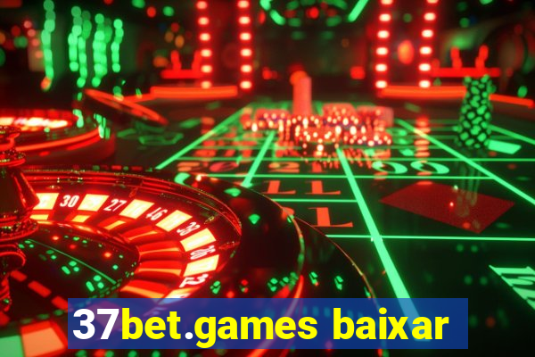 37bet.games baixar