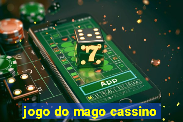 jogo do mago cassino