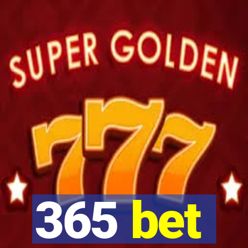 365 bet