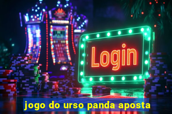 jogo do urso panda aposta