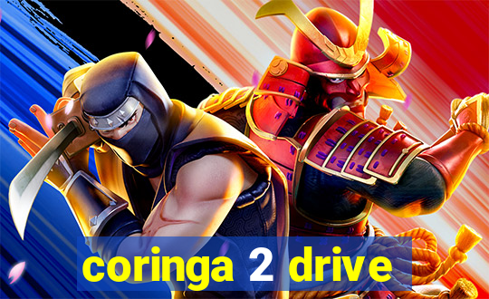 coringa 2 drive