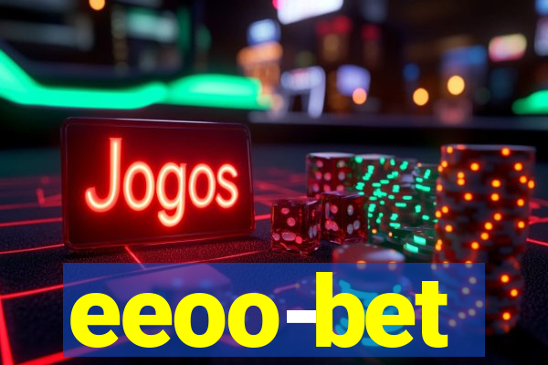 eeoo-bet