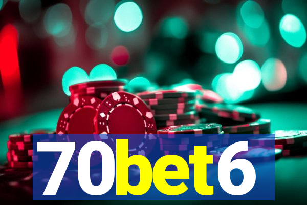 70bet6