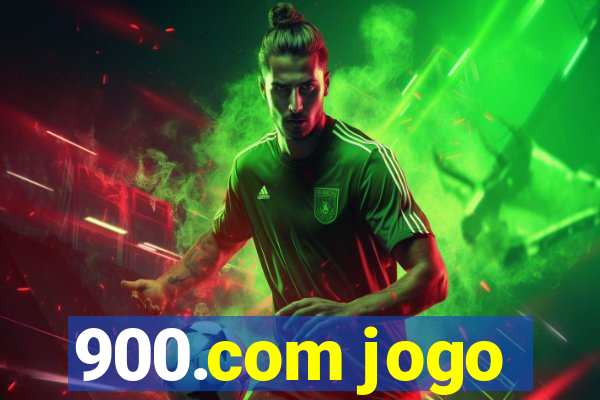 900.com jogo