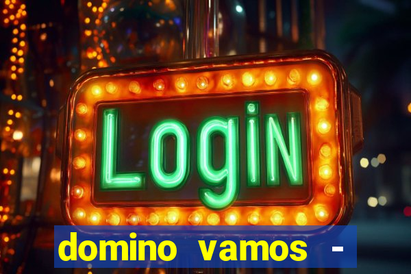 domino vamos - crash & poker