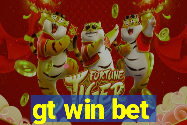 gt win bet