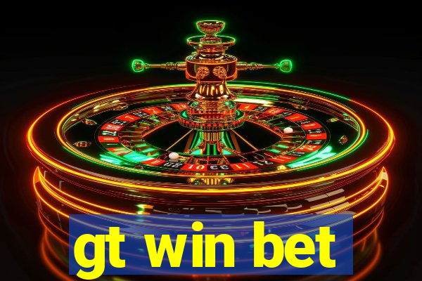 gt win bet