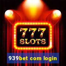 939bet com login