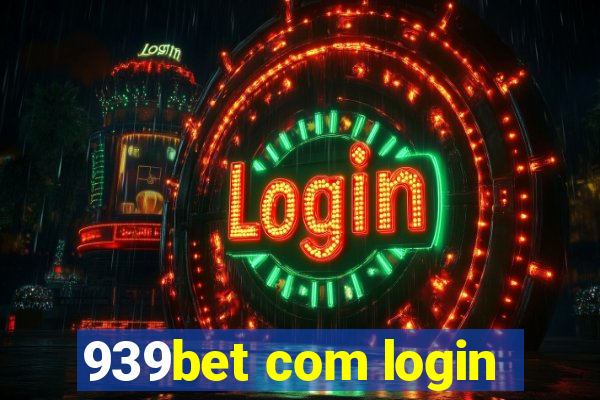 939bet com login