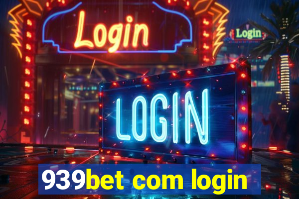939bet com login