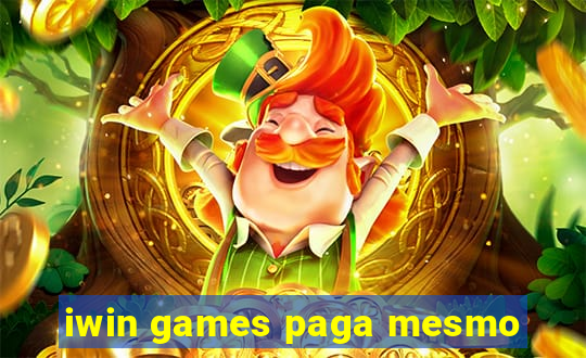 iwin games paga mesmo