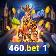460.bet 1