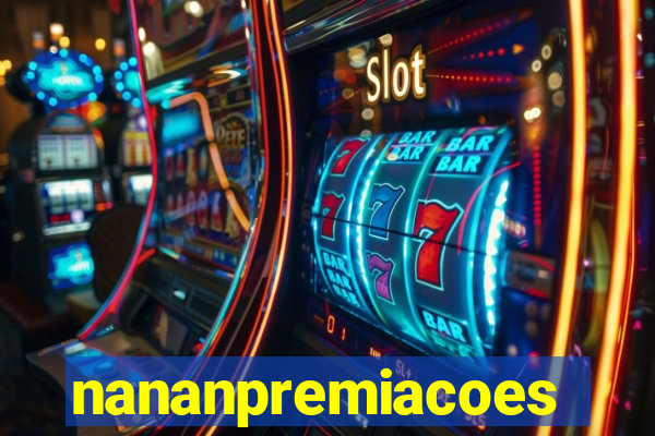nananpremiacoes
