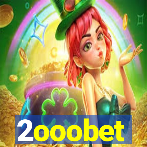 2ooobet