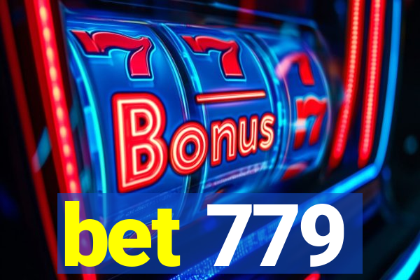 bet 779