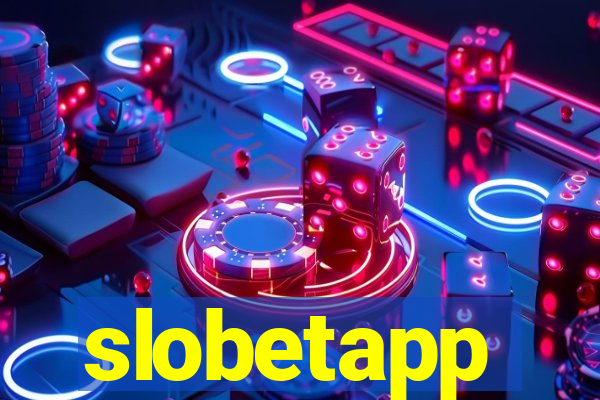 slobetapp