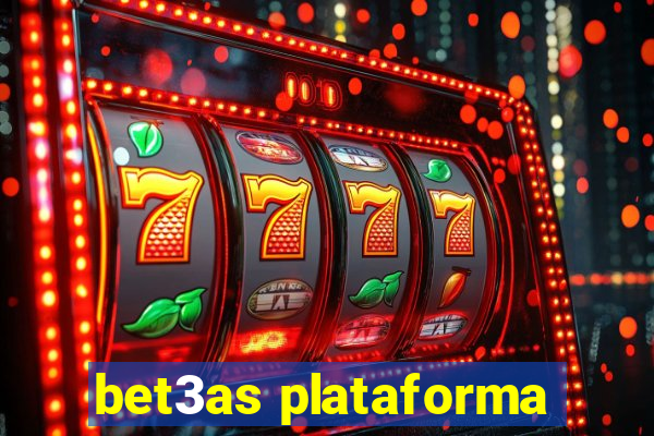 bet3as plataforma