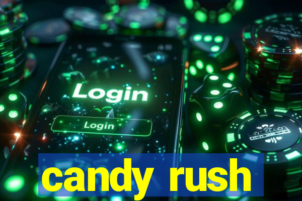 candy rush