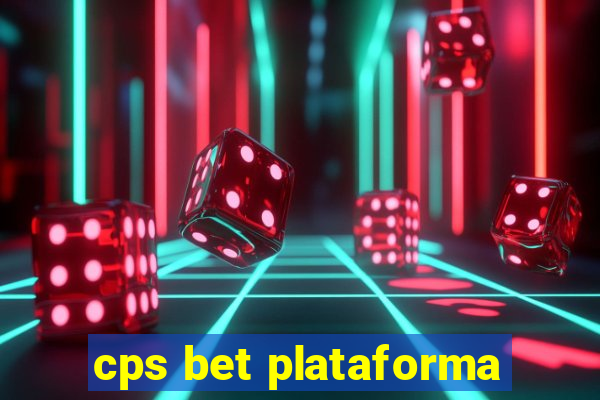 cps bet plataforma