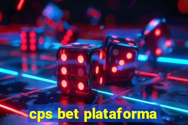 cps bet plataforma